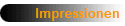 Impressionen